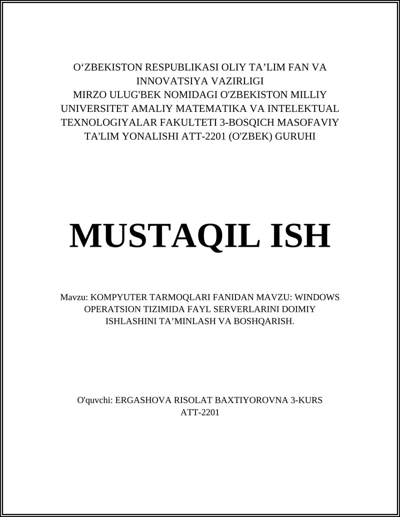 WINDOWS OPERATSION TIZIMIDA FAYL SERVERLARINI DOIMIY ISHLASHINI TA’MINLASH VA BOSHQARISH