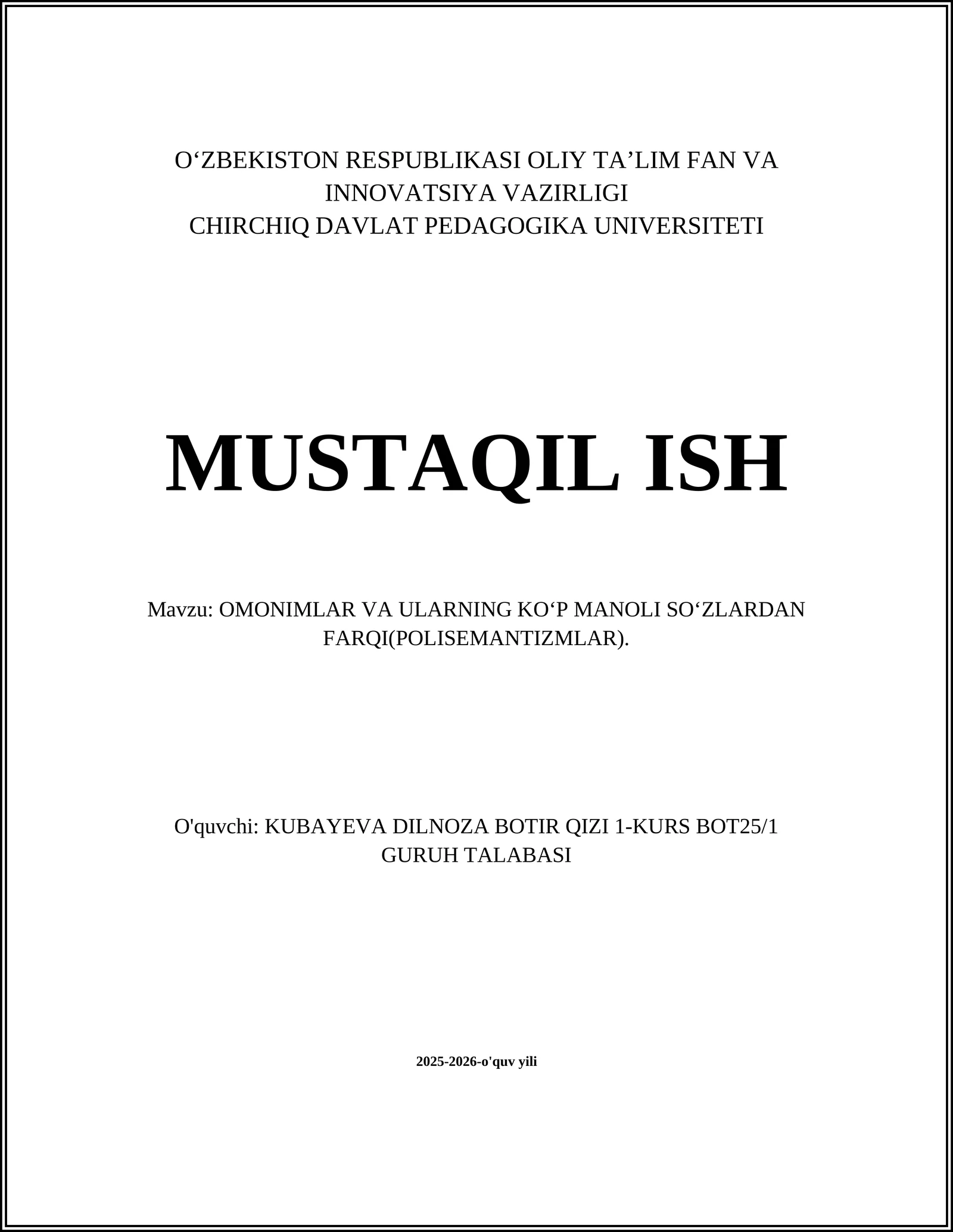 OMONIMLAR VA ULARNING KOʻP MANOLI SOʻZLARDAN FARQI(POLISEMANTIZMLAR)