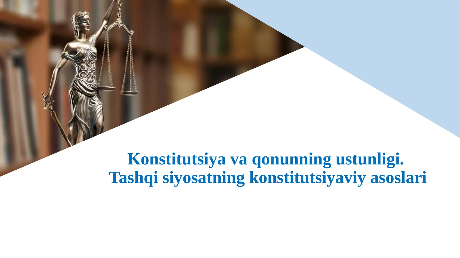 Konstitutsiyava qonunning ustunligi