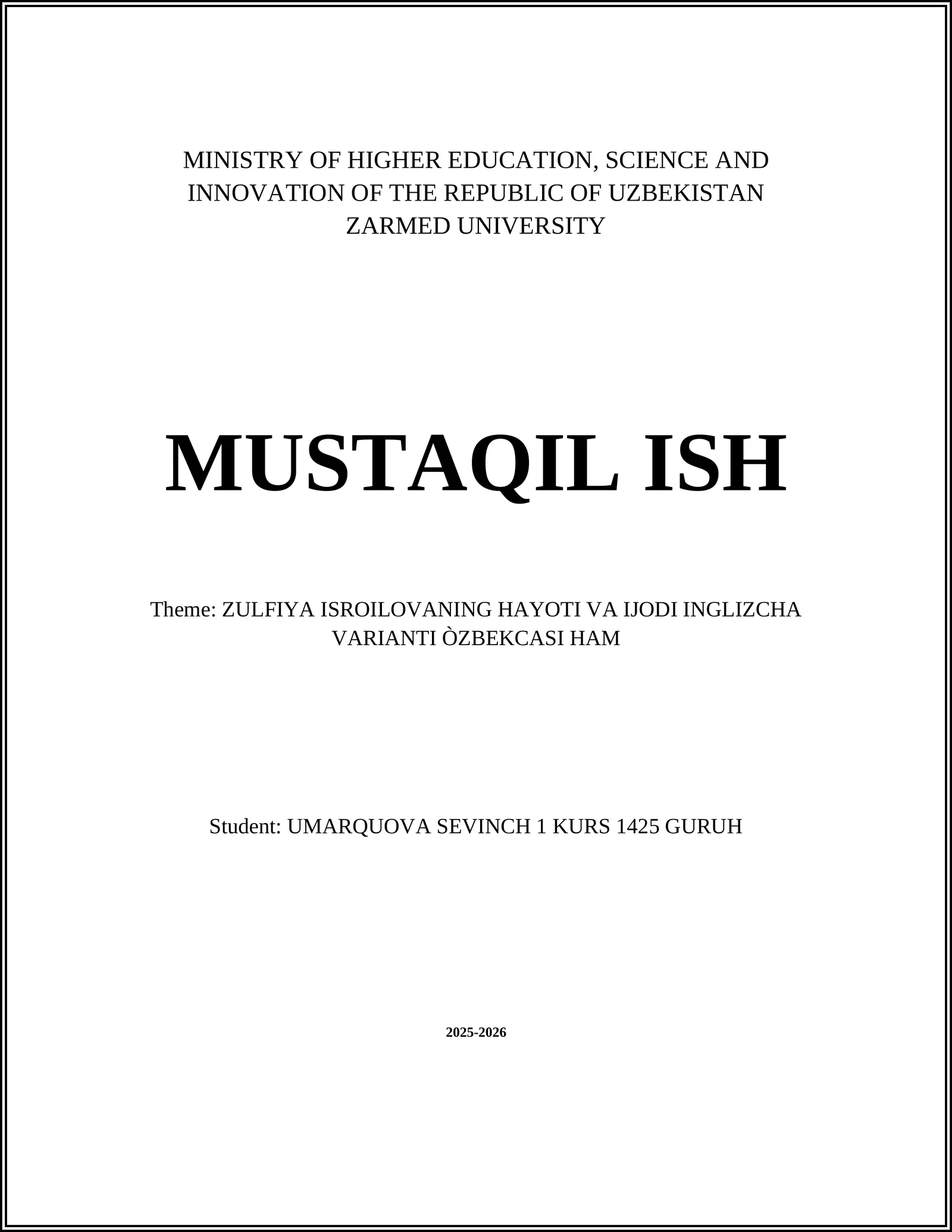 Zulfiya Isroilova's Biography Study