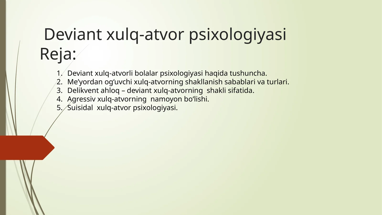 Deviant xulq-atvor psixologiyasi