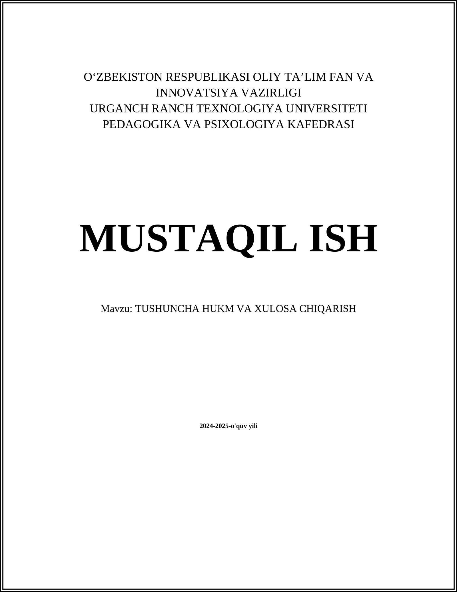 TUSHUNCHA HUKM VA XULOSA CHIQARISH