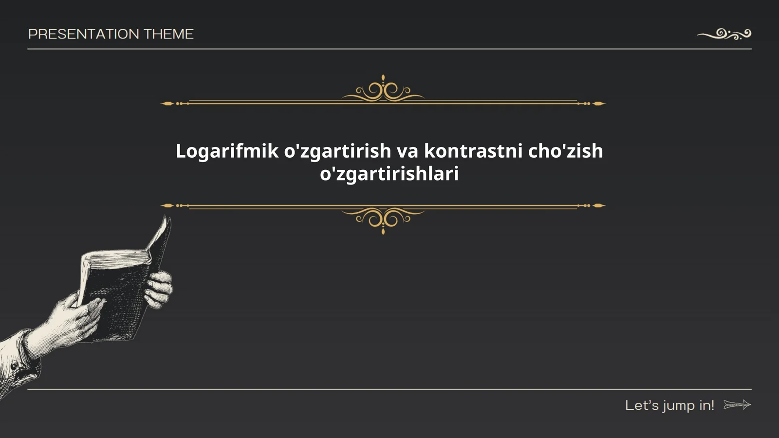 Logarifmik o'zgartirish va kontrastni cho'zish o'zgartirishlari