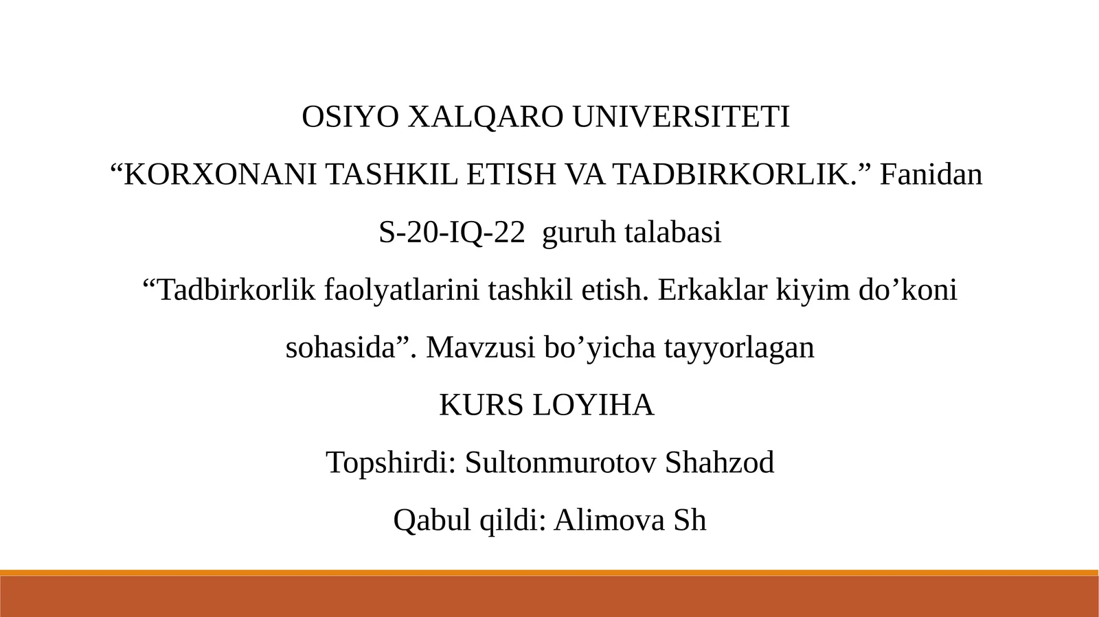Tadbirkorlik faolyatlarini tashkil etish. Erkaklar kiyim do’koni sohasida