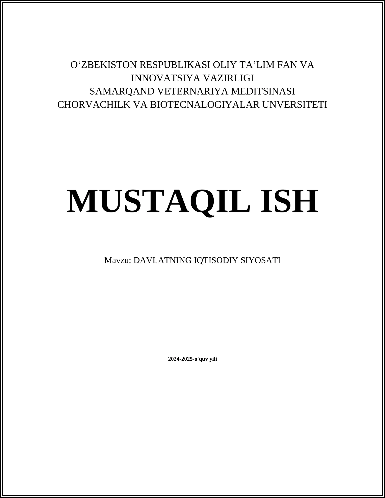 DAVLATNING IQTISODIY SIYOSATI