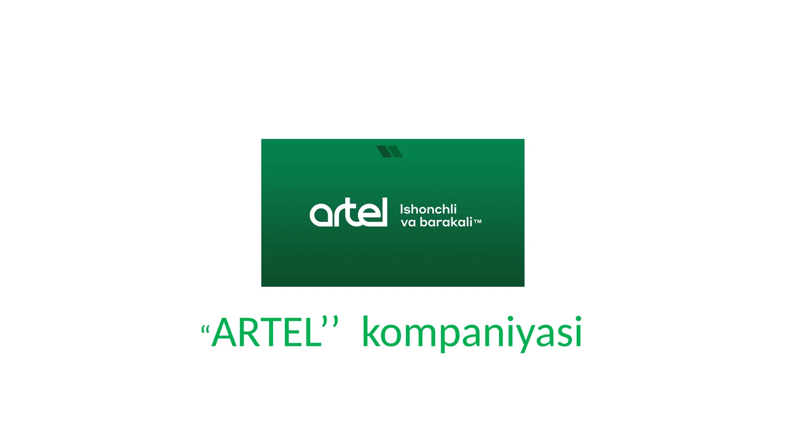 Artel kompaniyasi milliy brend