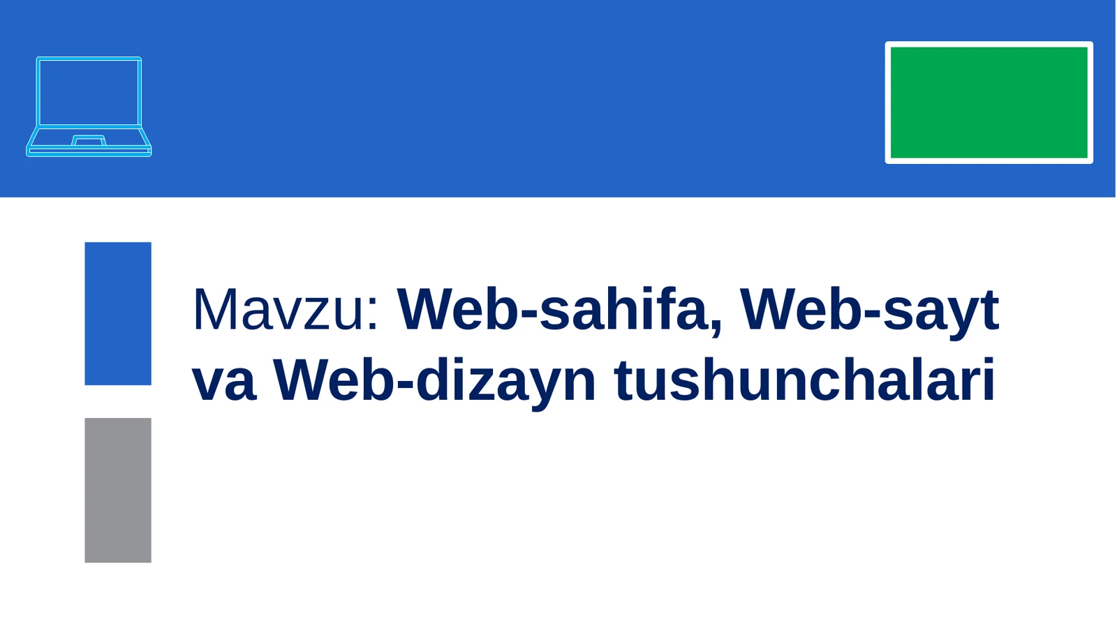Web-sahifa, Web-sayt va Web-dizayn tushunchalari