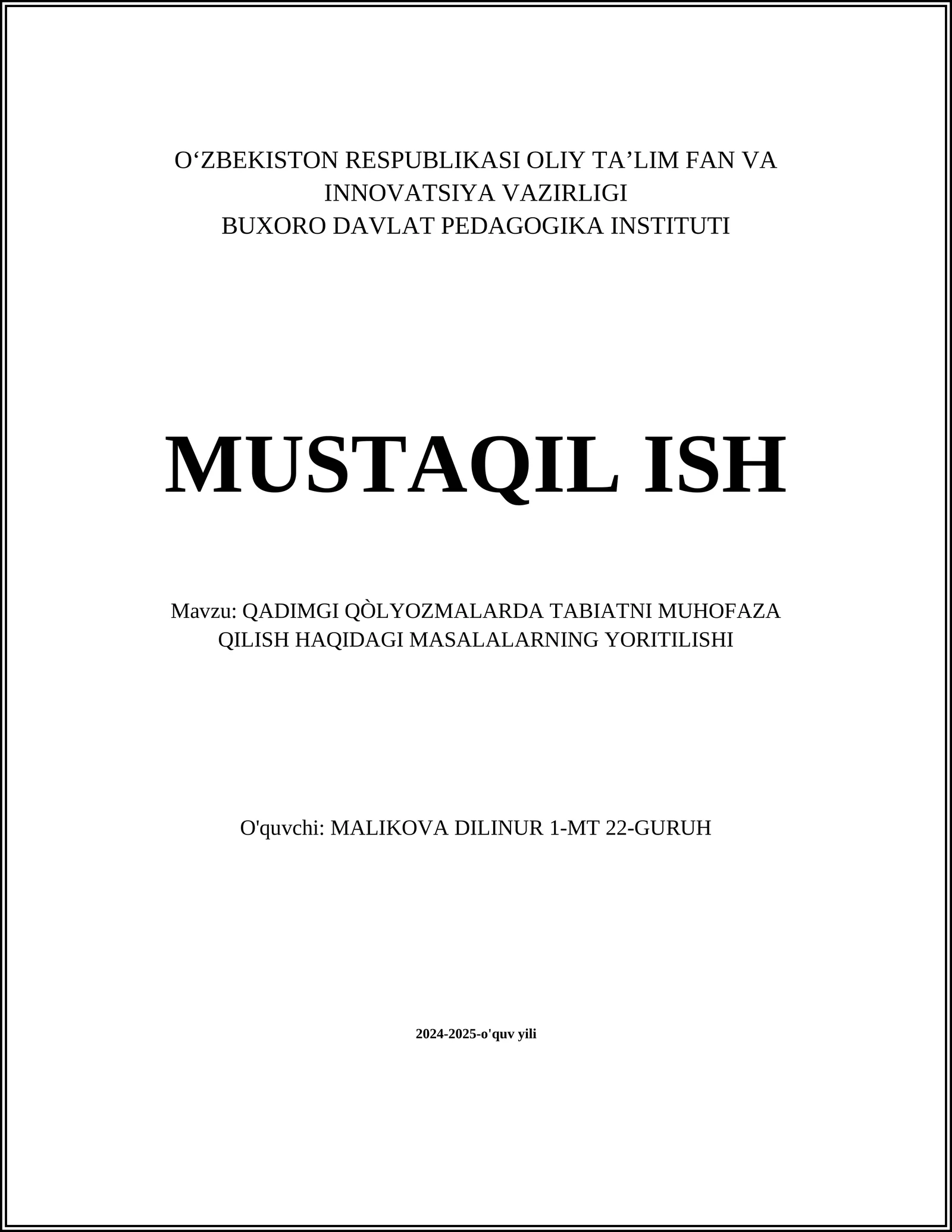 QADIMGI QÒLYOZMALARDA TABIATNI MUHOFAZA QILISH HAQIDAGI MASALALARNING YORITILISHI