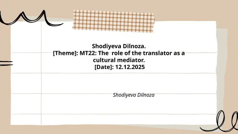 MT22: The role of the translator as a cultural mediator