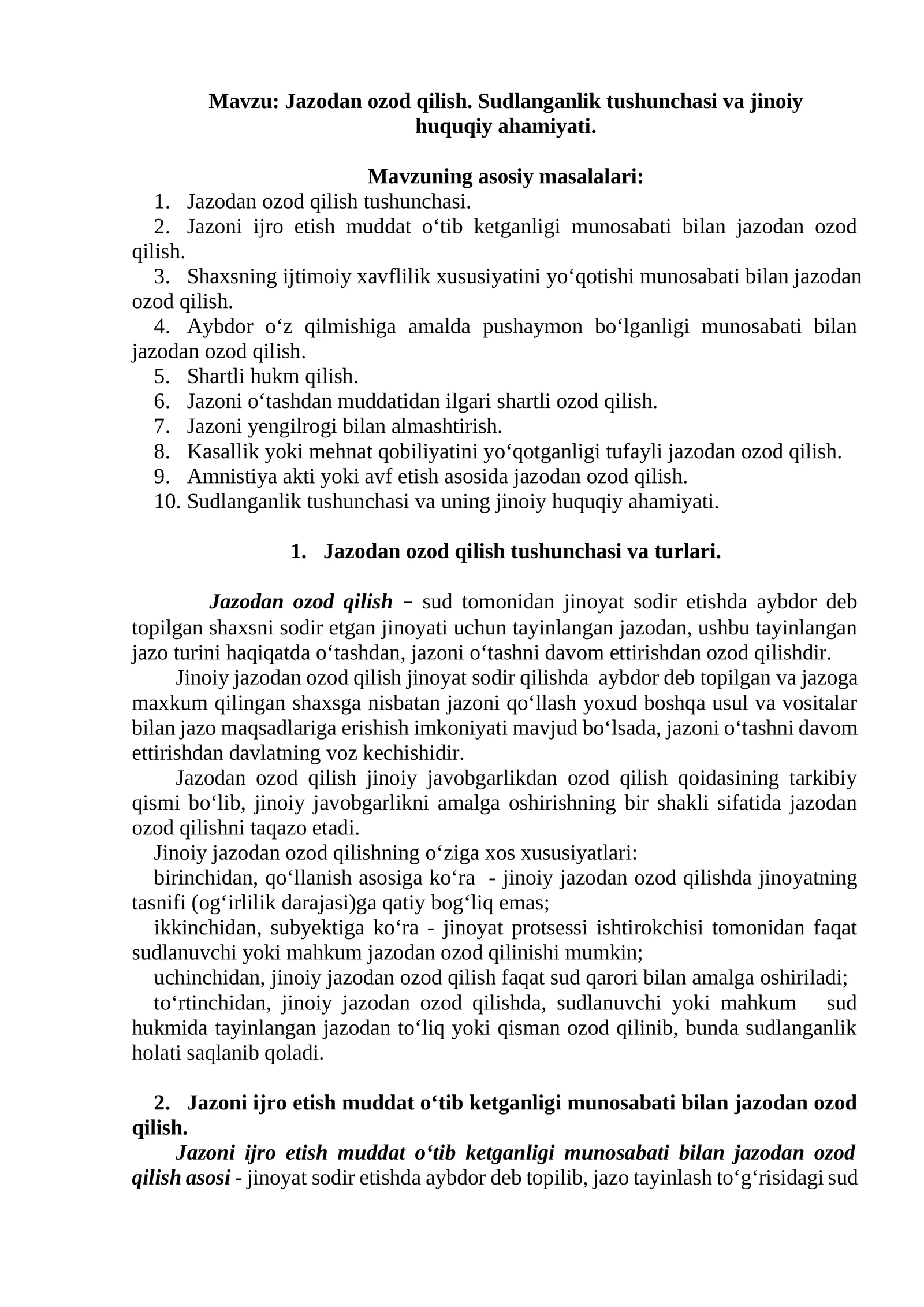 Jazodan ozod qilish. Sudlanganlik tushunchasi va jinoiy huquqiy ahamiyati