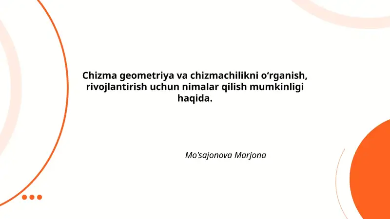 Chizma geometriya va chizmachilikni oʻrganish
