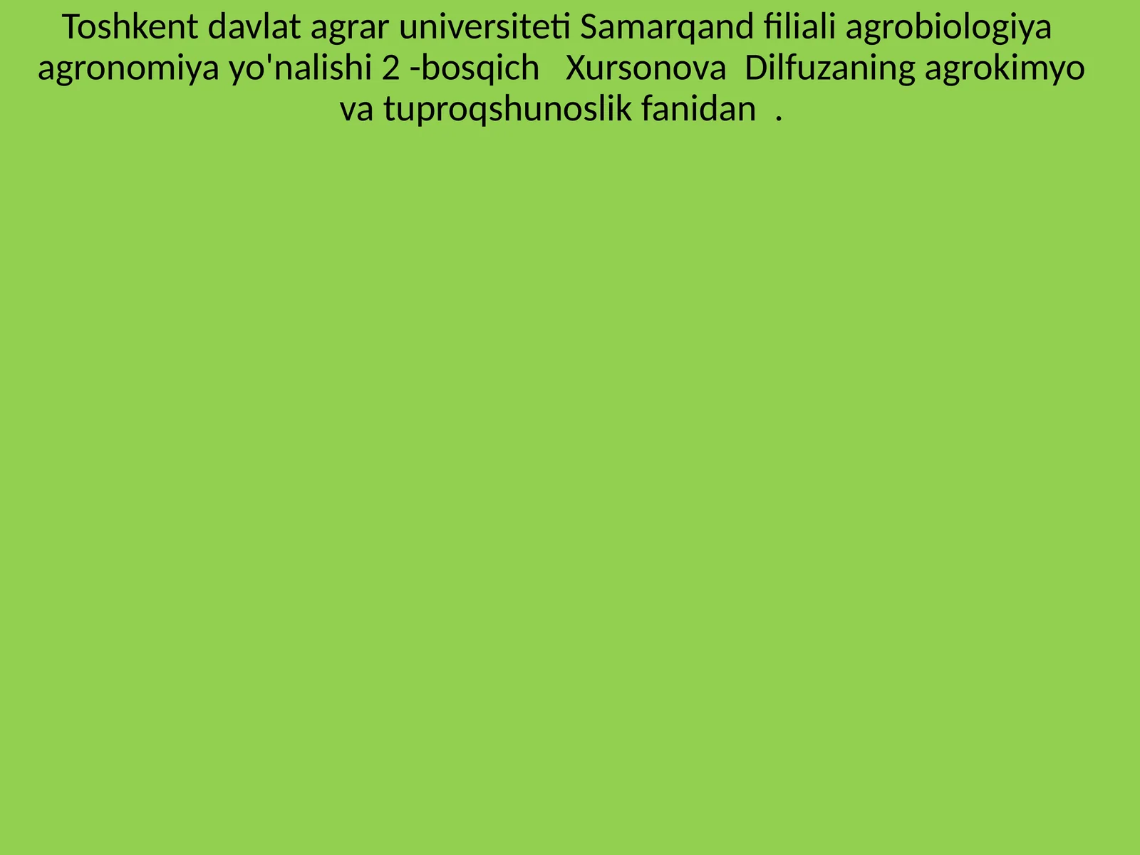 Geografik zonalar bo'yicha tuproq hosil qilish jarayonlari