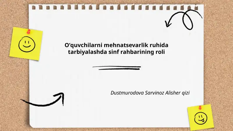 Oʻquvchilarni mehnatsevarlik ruhida tarbiyalashda sinf rahbarining roli