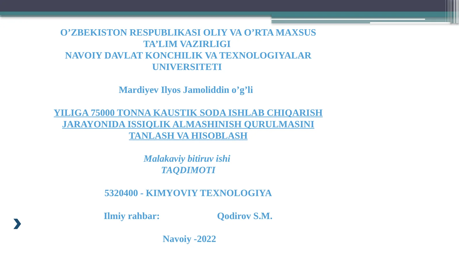 YILIGA 75000 TONNA KAUSTIK SODA ISHLAB CHIQARISH JARAYONIDA ISSIQLIK ALMASHINISH QURULMASINI TANLASH VA HISOBLASH