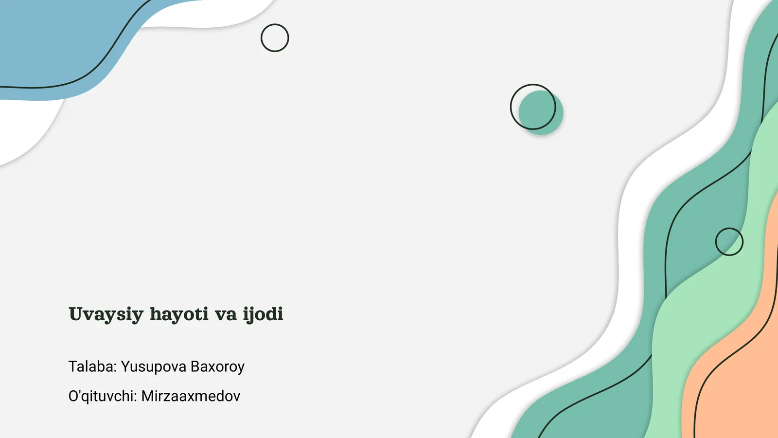 Uvaysiy hayoti va ijodi