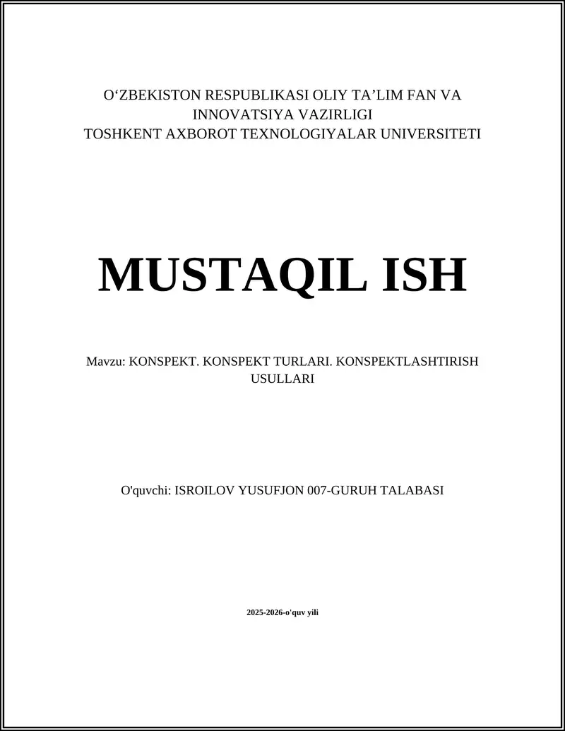 KONSPEKT. KONSPEKT TURLARI. KONSPEKTLASHTIRISH USULLARI