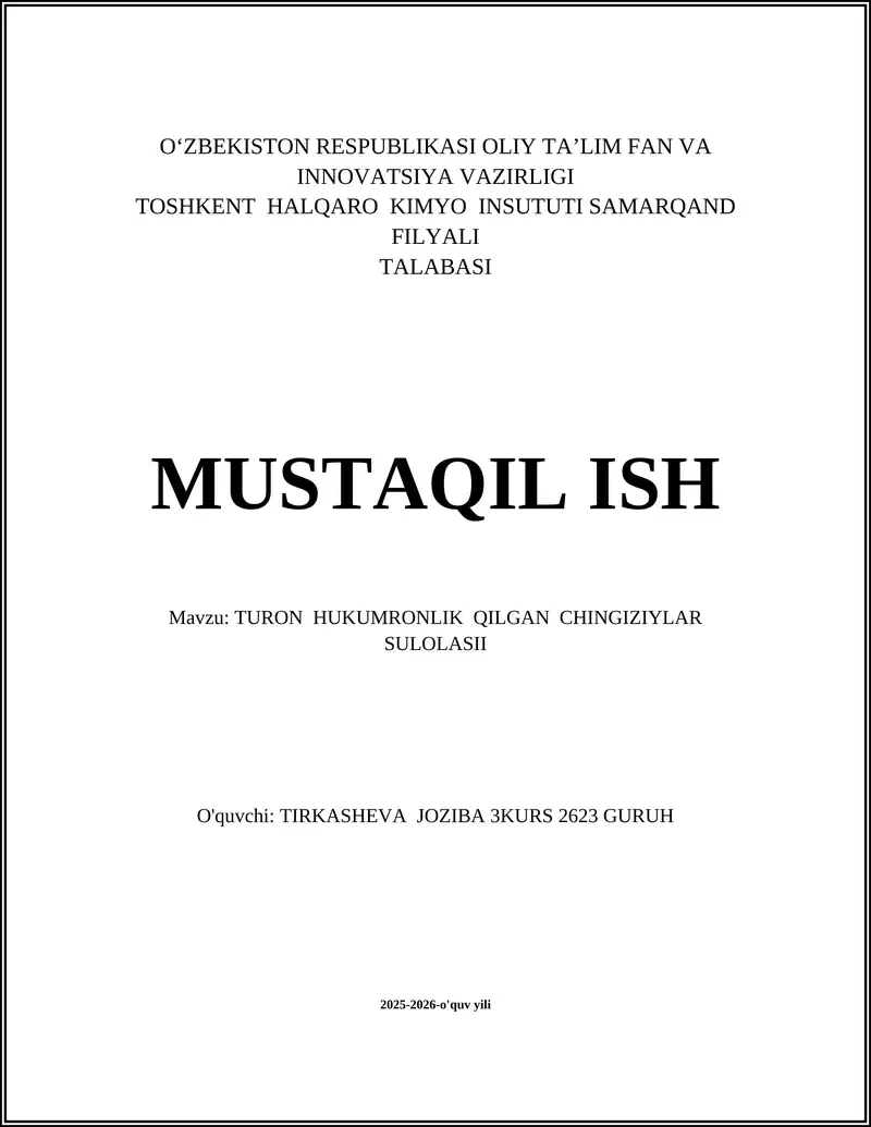 TURON HUKUMRONLIK QILGAN CHINGIZIYLAR SULOLASII