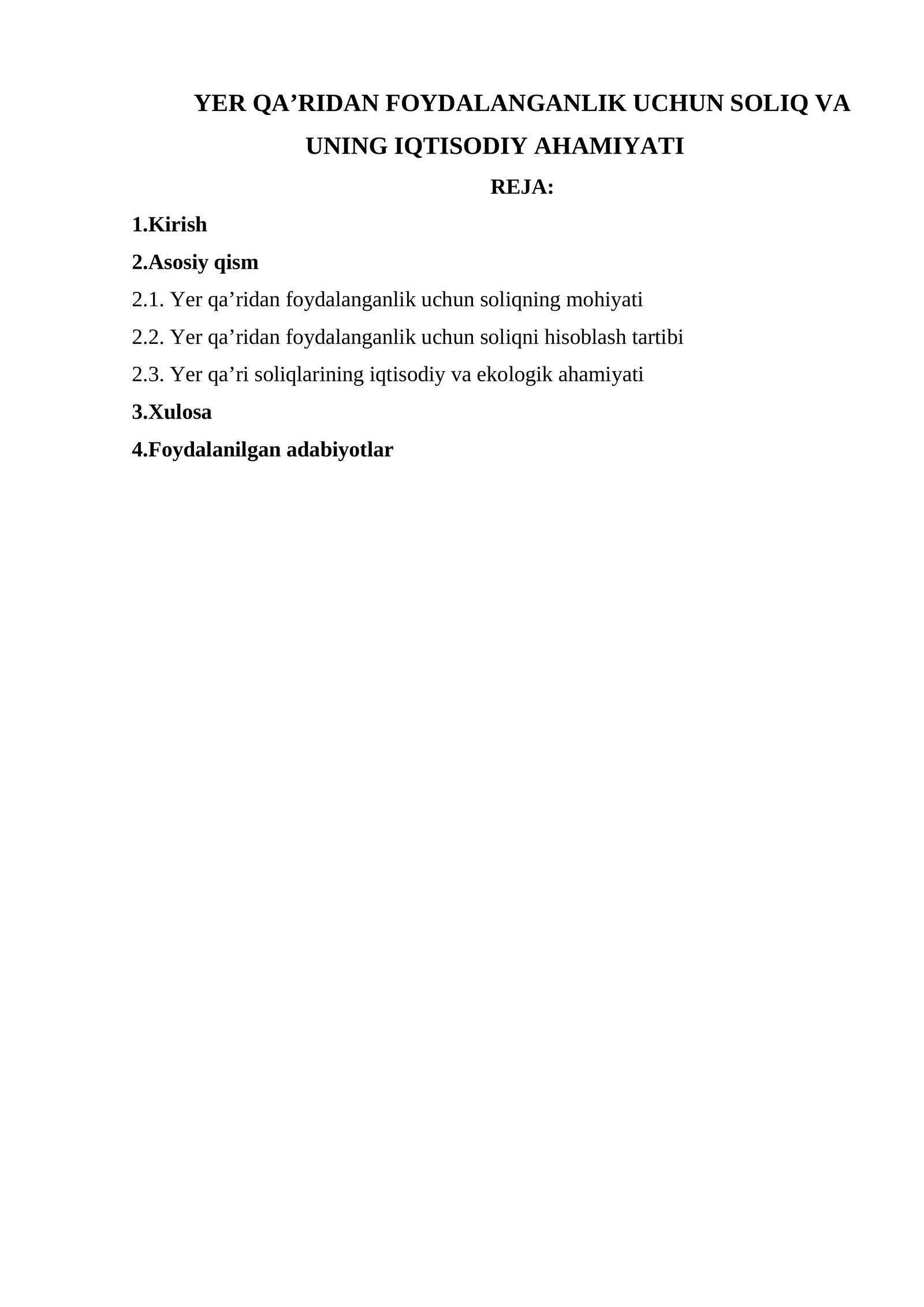 Yer qaʼridan foydalanganlik uchun soliq va uning iqtisodiy ahamiyati