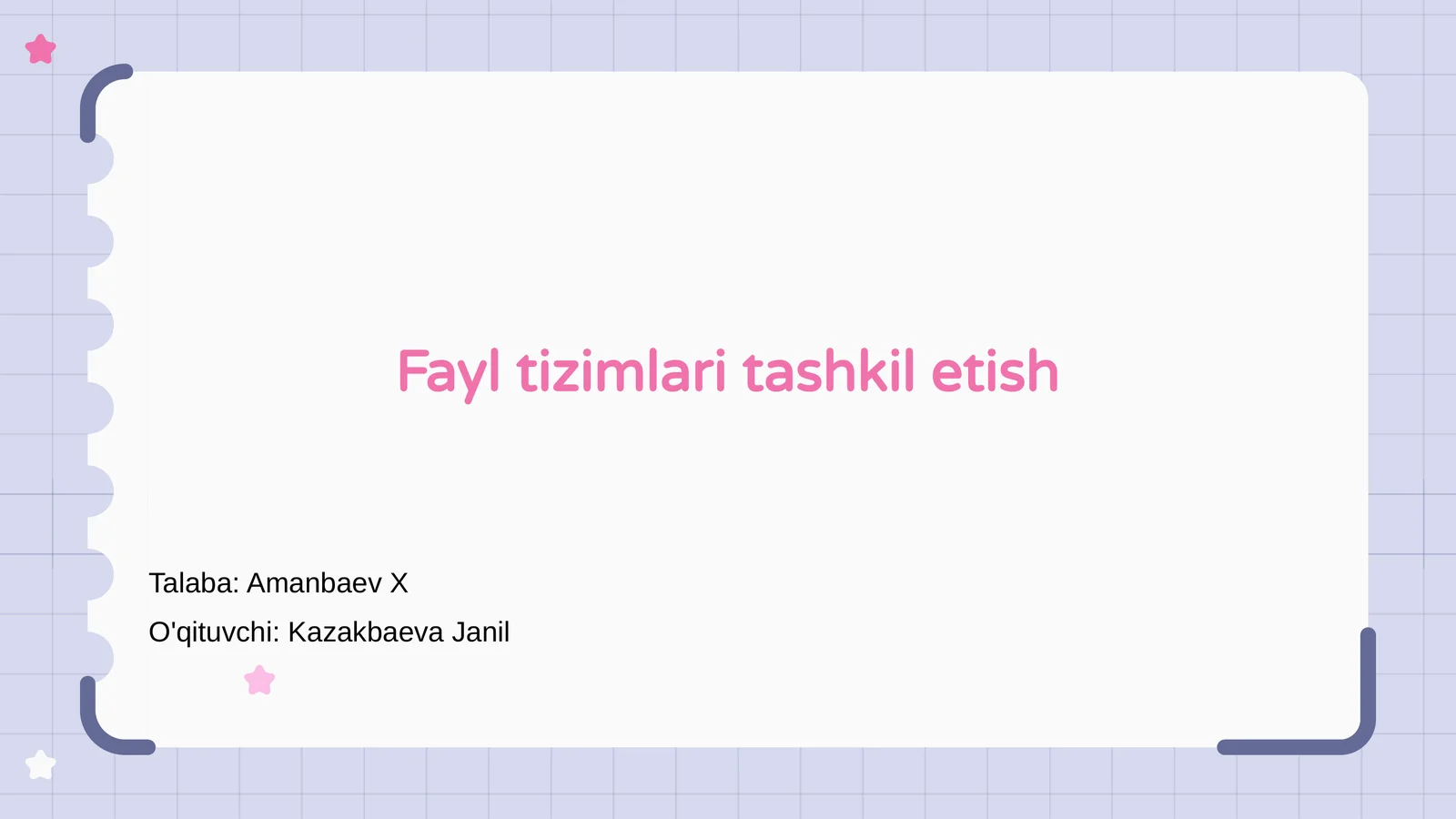 Fayl tizimlari tashkil etish