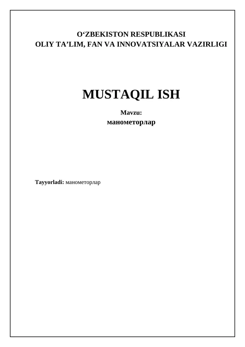 Manometrlar: Ta'rif, Turlari va Ishlash Prinsipi