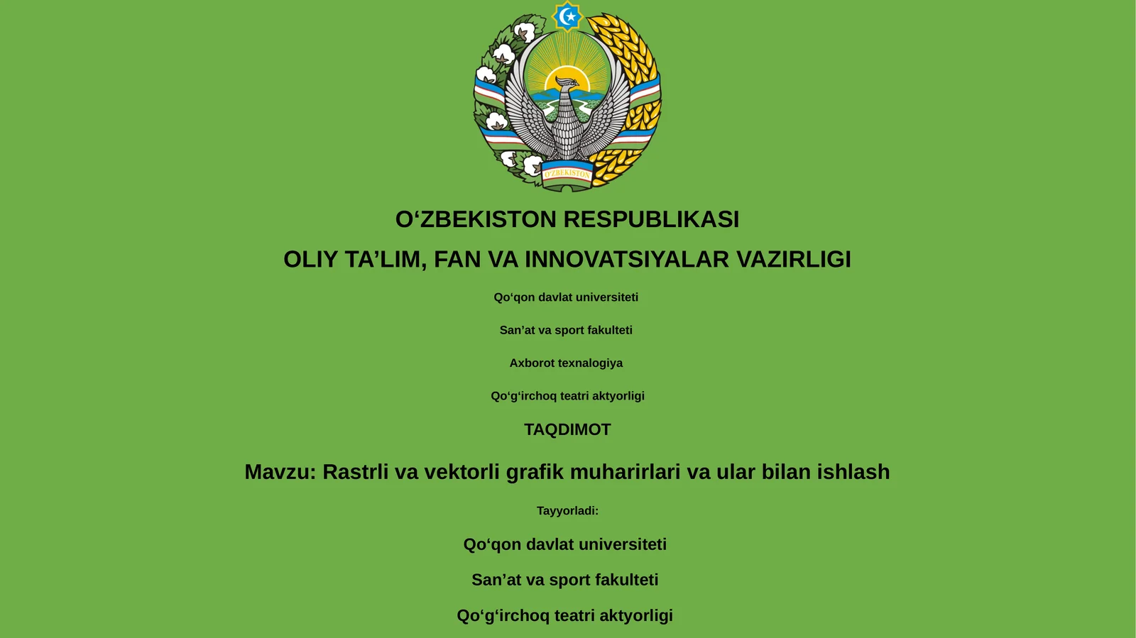 Rastrli va vektorli grafik muharirlari va ular bilan ishlash