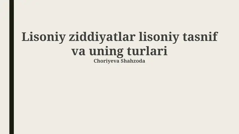 Til Tasnifining Turlari