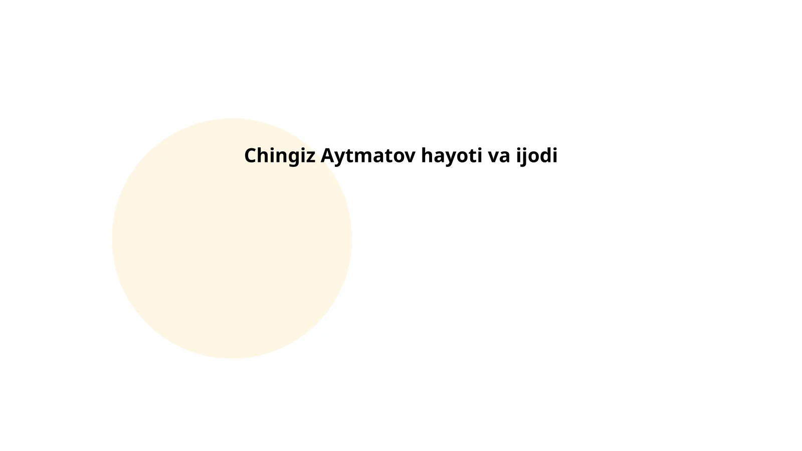 Chingiz Aytmatov hayoti va ijodi