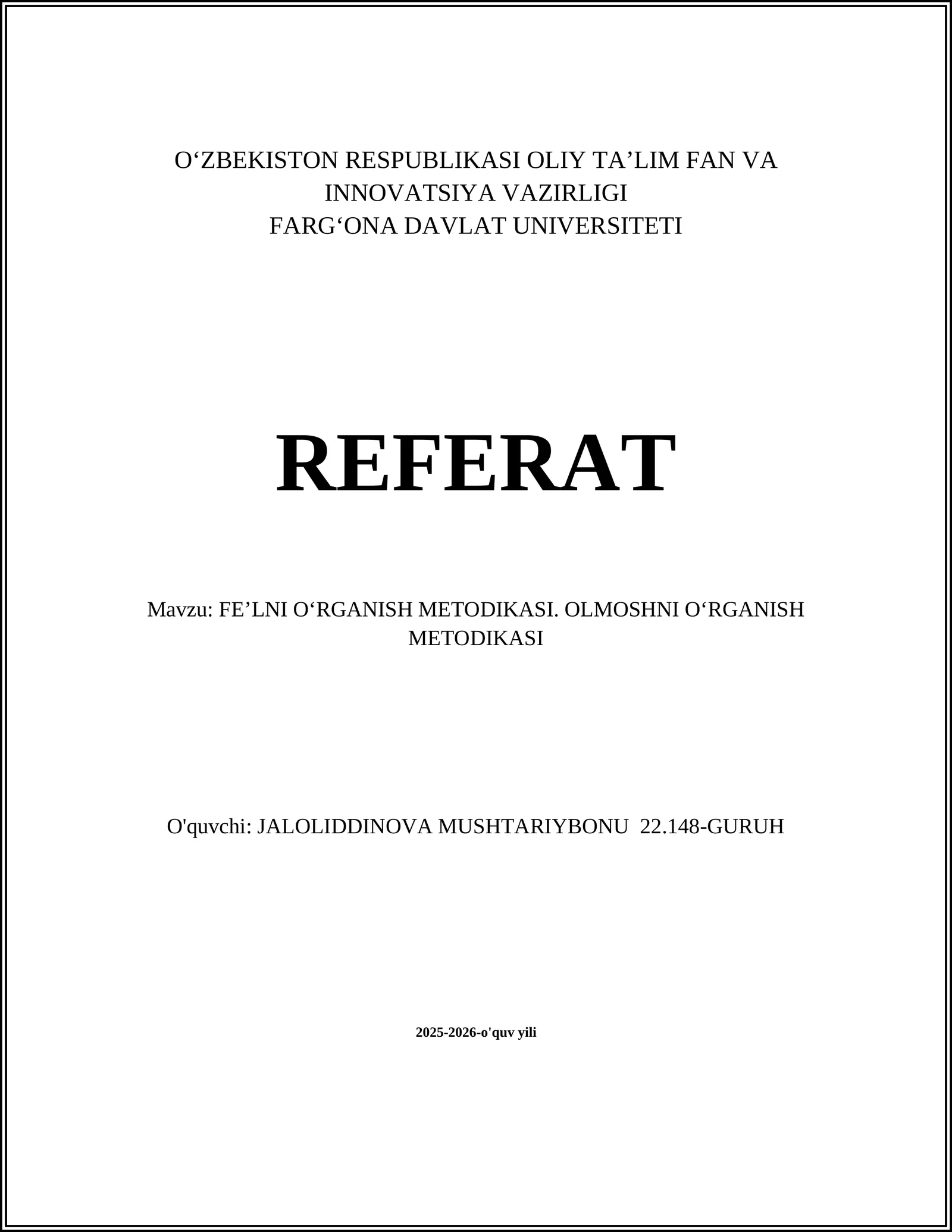FE’LNI OʻRGANISH METODIKASI. OLMOSHNI OʻRGANISH METODIKASI