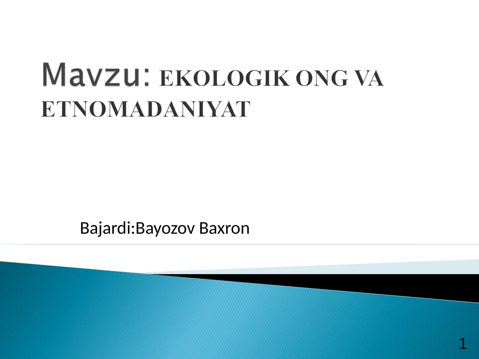 Ekologik madaniyat va ekologik ong