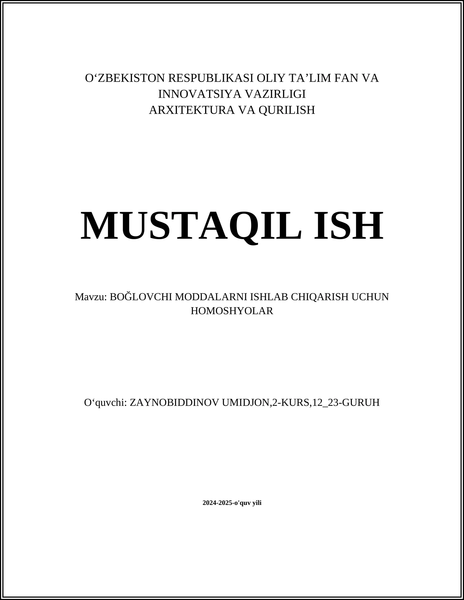 BOĞLOVCHI MODDALARNI ISHLAB CHIQARISH UCHUN HOMOSHYOLAR