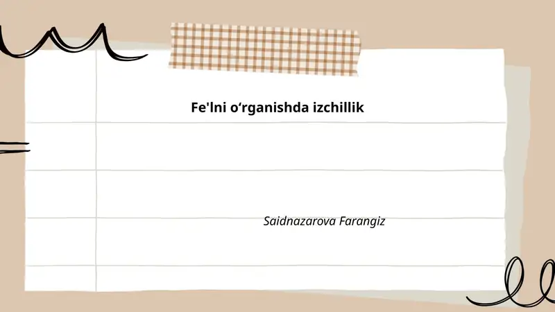 Fe'lni oʻrganishda izchillik