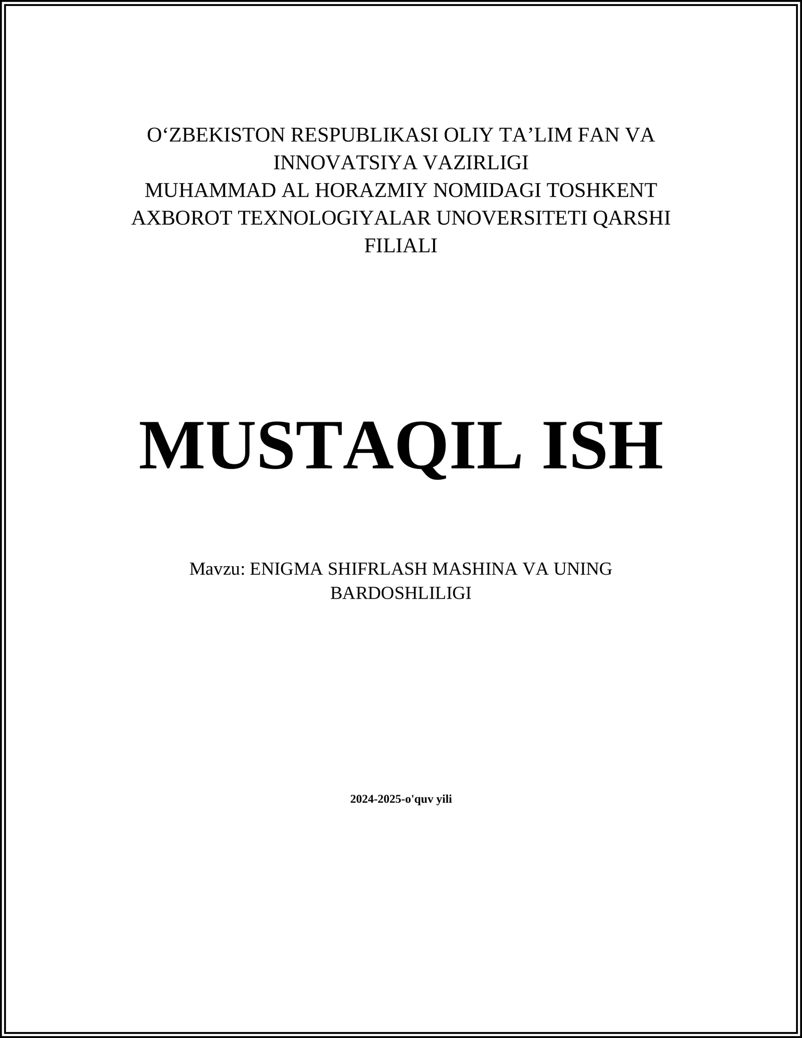 ENIGMA SHIFRLASH MASHINA VA UNING BARDOSHLILIGI