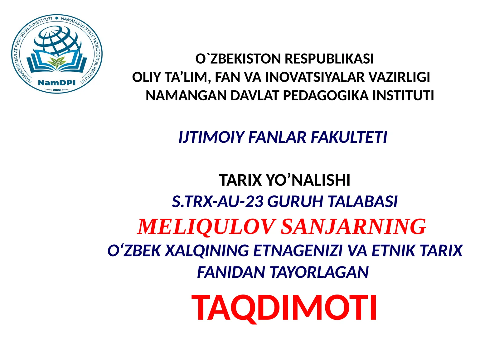 O‘zbek xalqining etnik tarkibi va etnogirafik qiyofasi