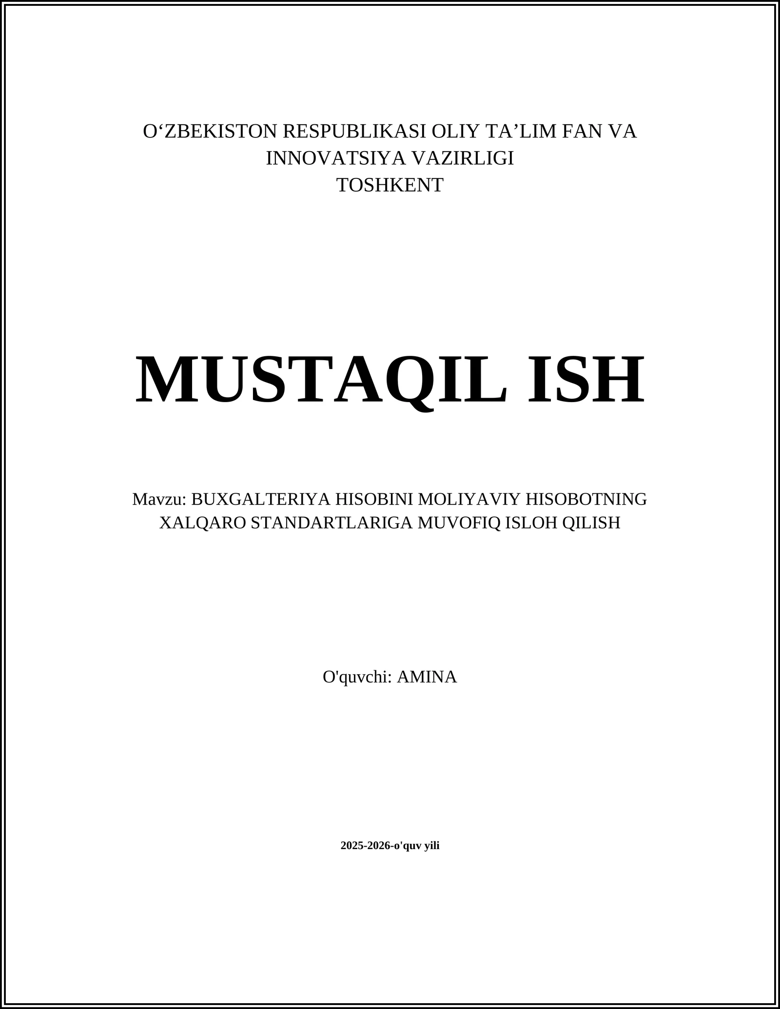 Buxgalteriya hisobini moliyaviy hisobotning xalqaro standartlariga muvofiqlash