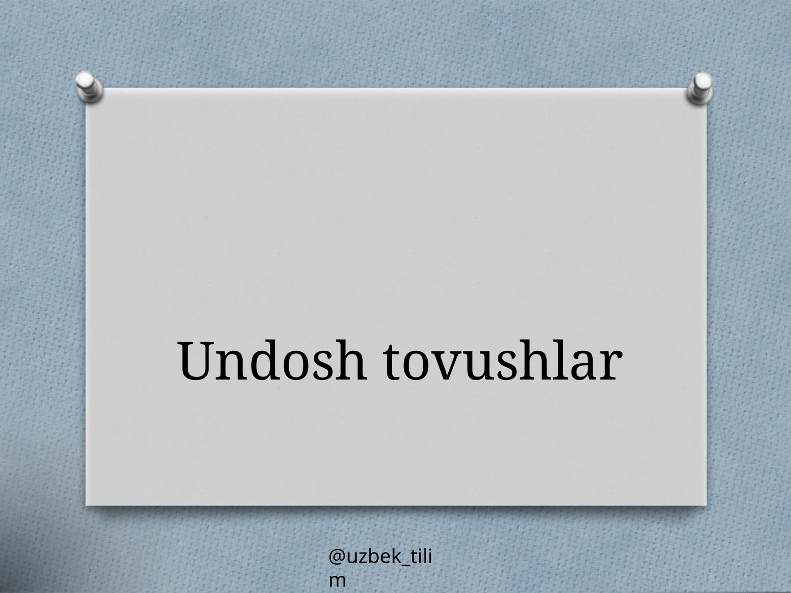 Undosh tovushlar