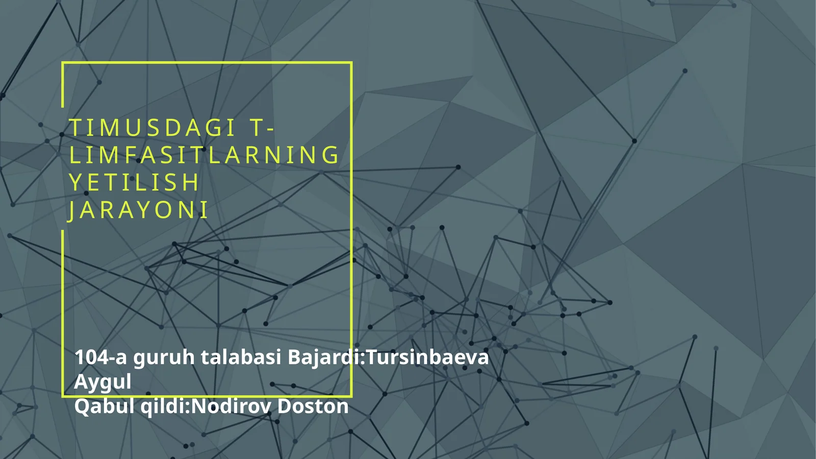 Timusdagi T-limfotsitlarning yetilish jarayoni