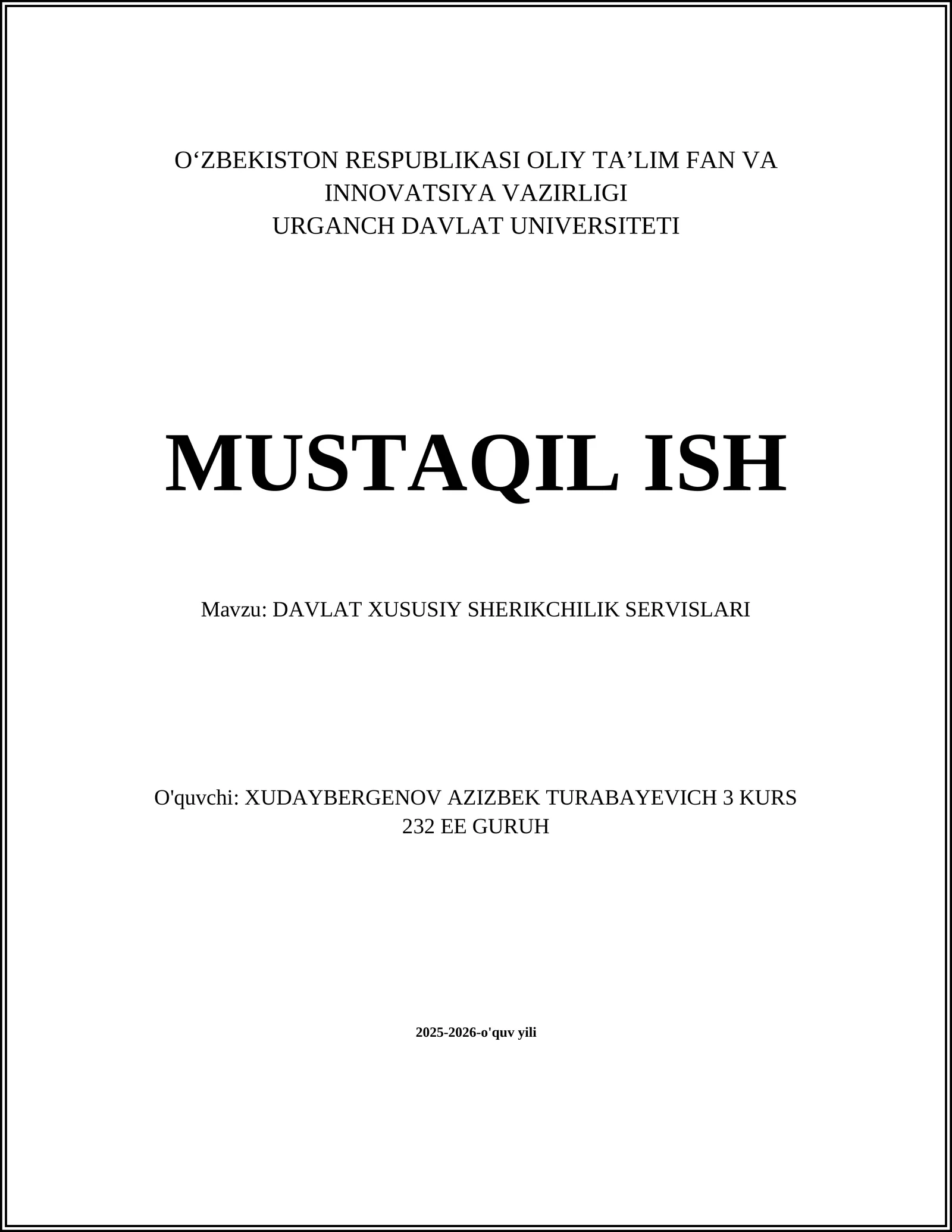 DAVLAT XUSUSIY SHERIKCHILIK SERVISLARI