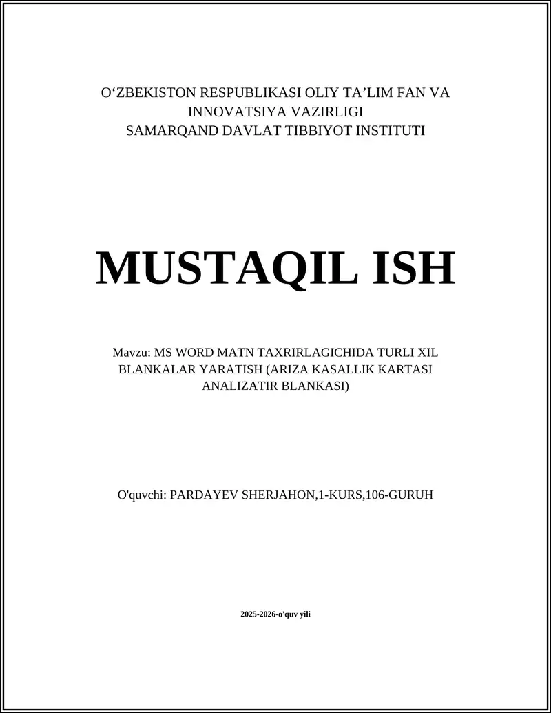 MS WORD MATN TAXRIRLAGICHIDA TURLI XIL BLANKALAR YARATISH (ARIZA KASALLIK KARTASI ANALIZATIR BLANKASI)