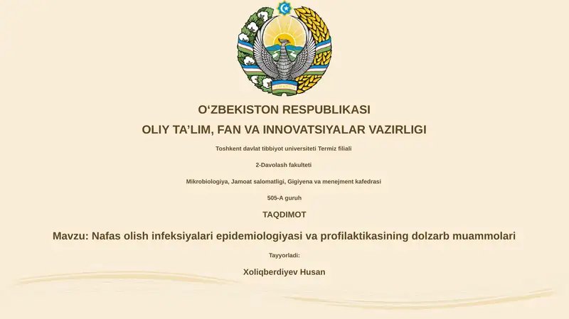 Nafas olish infeksiyalari epidemiologiyasi va profilaktikasining dolzarb muammolari