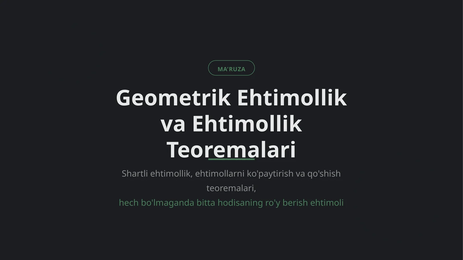 Geometrik Ehtimollik va Ehtimollik Teoremalari