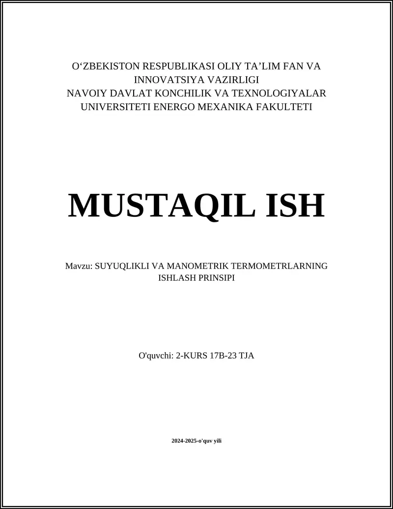 SUYUQLIKLI VA MANOMETRIK TERMOMETRLARNING ISHLASH PRINSIPI