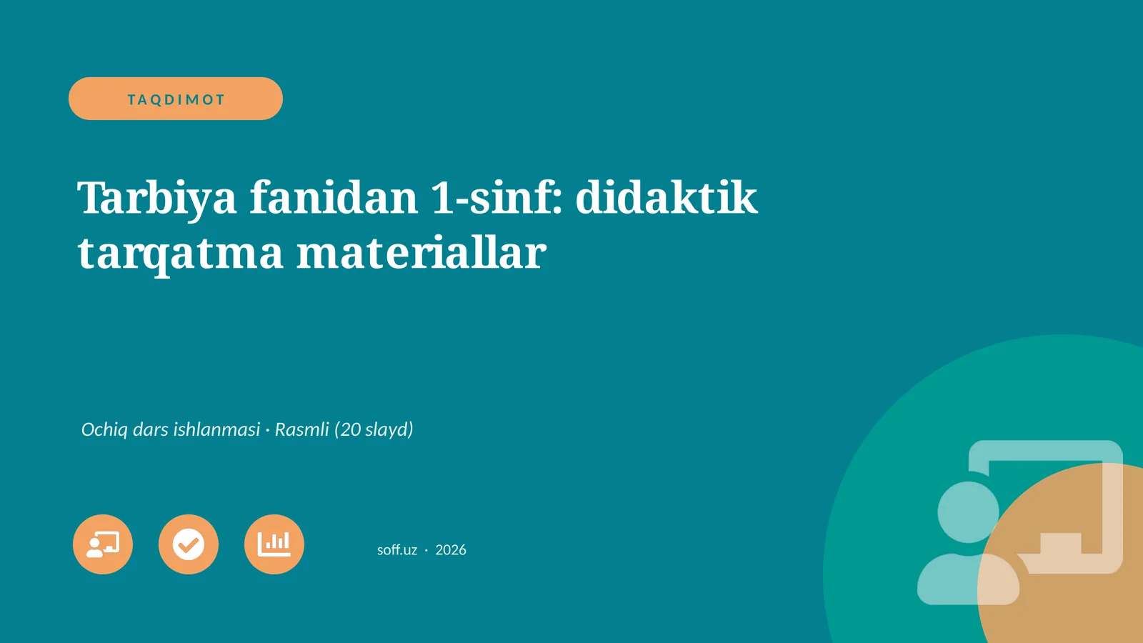 Tarbiya fanidan 1-sinf: didaktik tarqatma materiallar