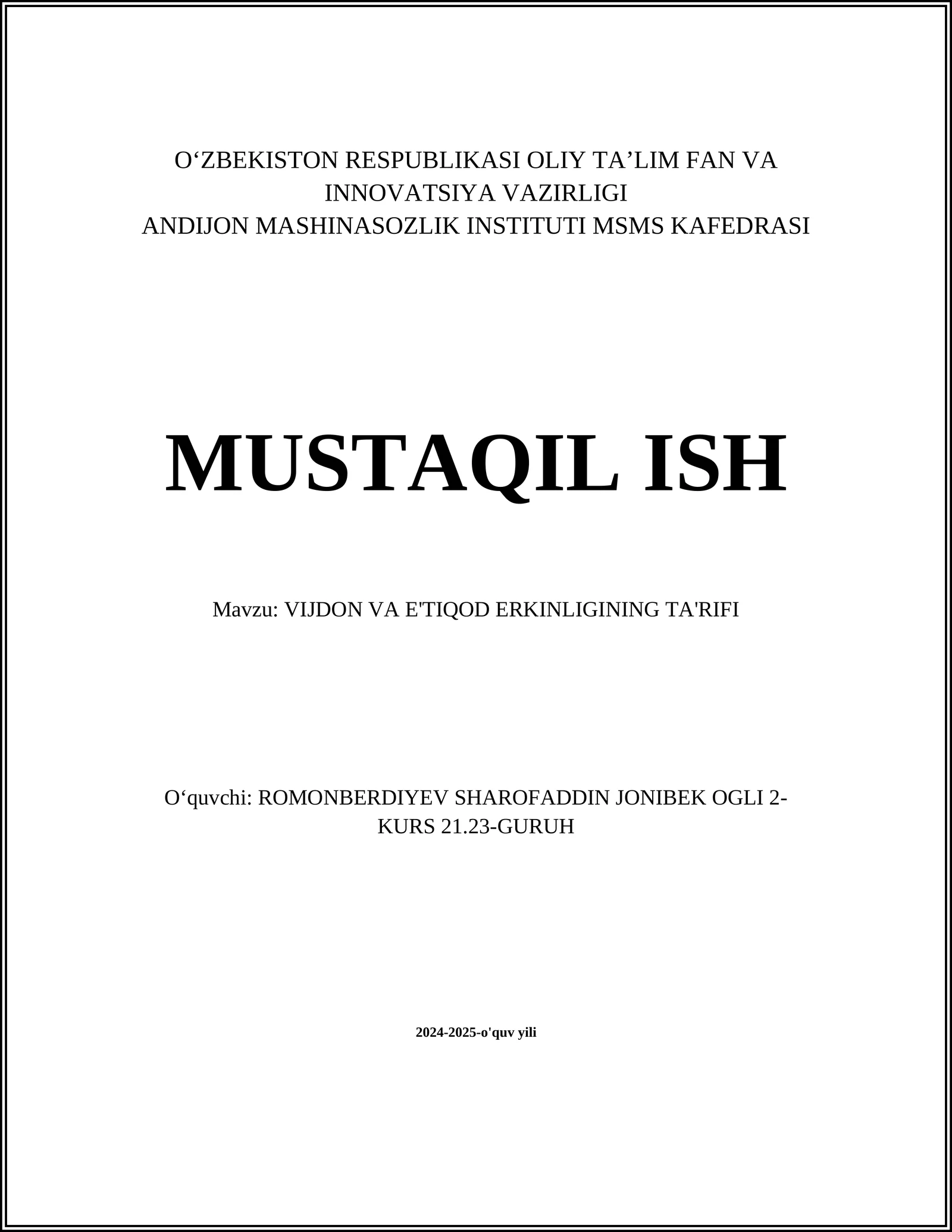 VIJDON VA E’TIQOD ERKINLIGINING TA'RIFI