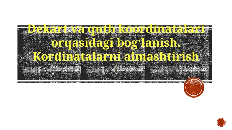 Koordinatalarni almashtirish
