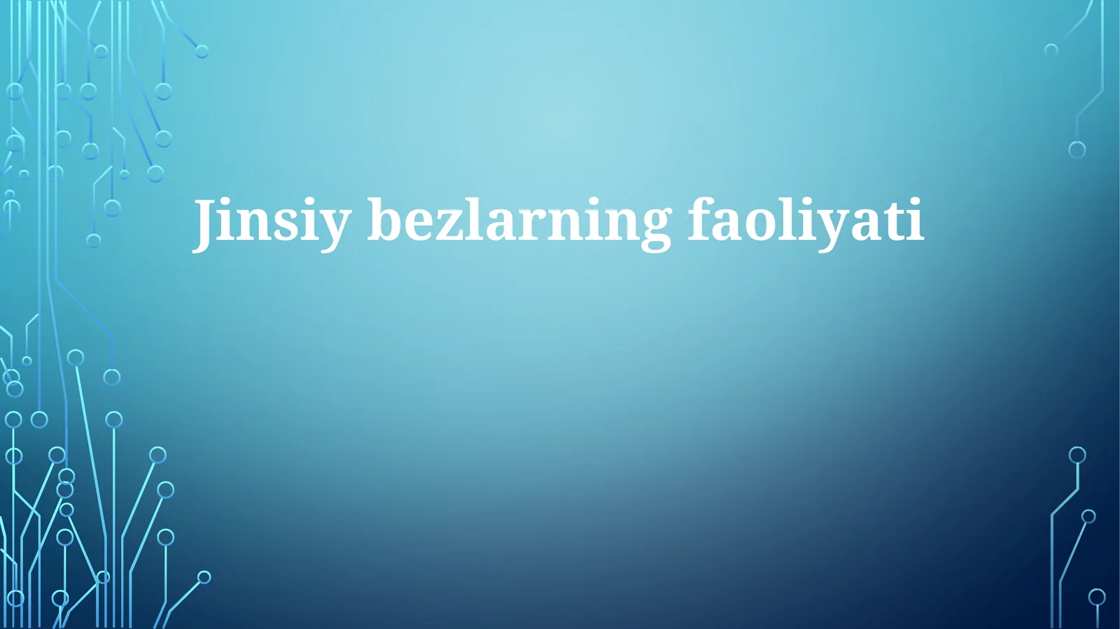 Jinsiy bezlar faoliyati