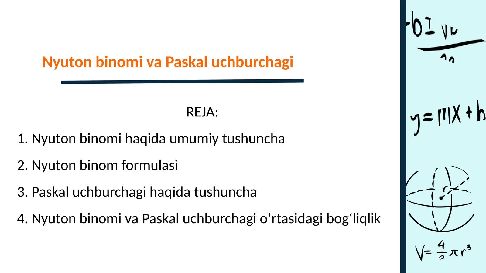 Nyuton binomi va Paskal uchburchagi