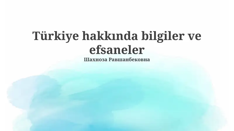 Türkiye hakkında bilgiler ve efsaneler