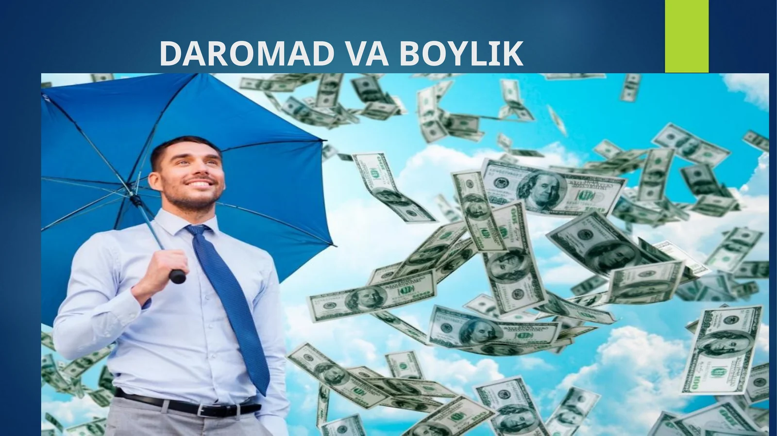 DAROMAD VA BOYLIK