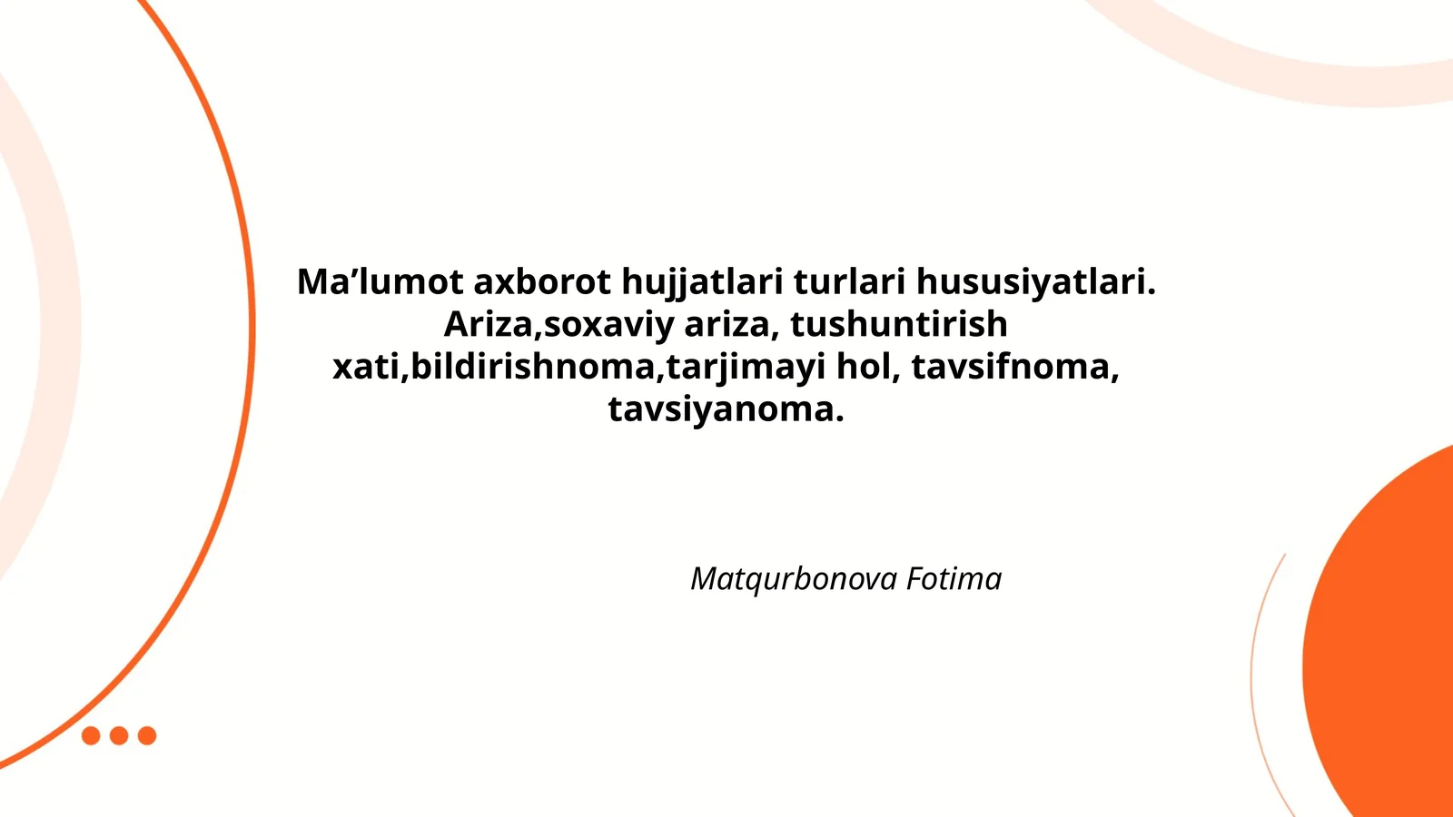 Ariza tuzilishi va asosiy xususiyatlari