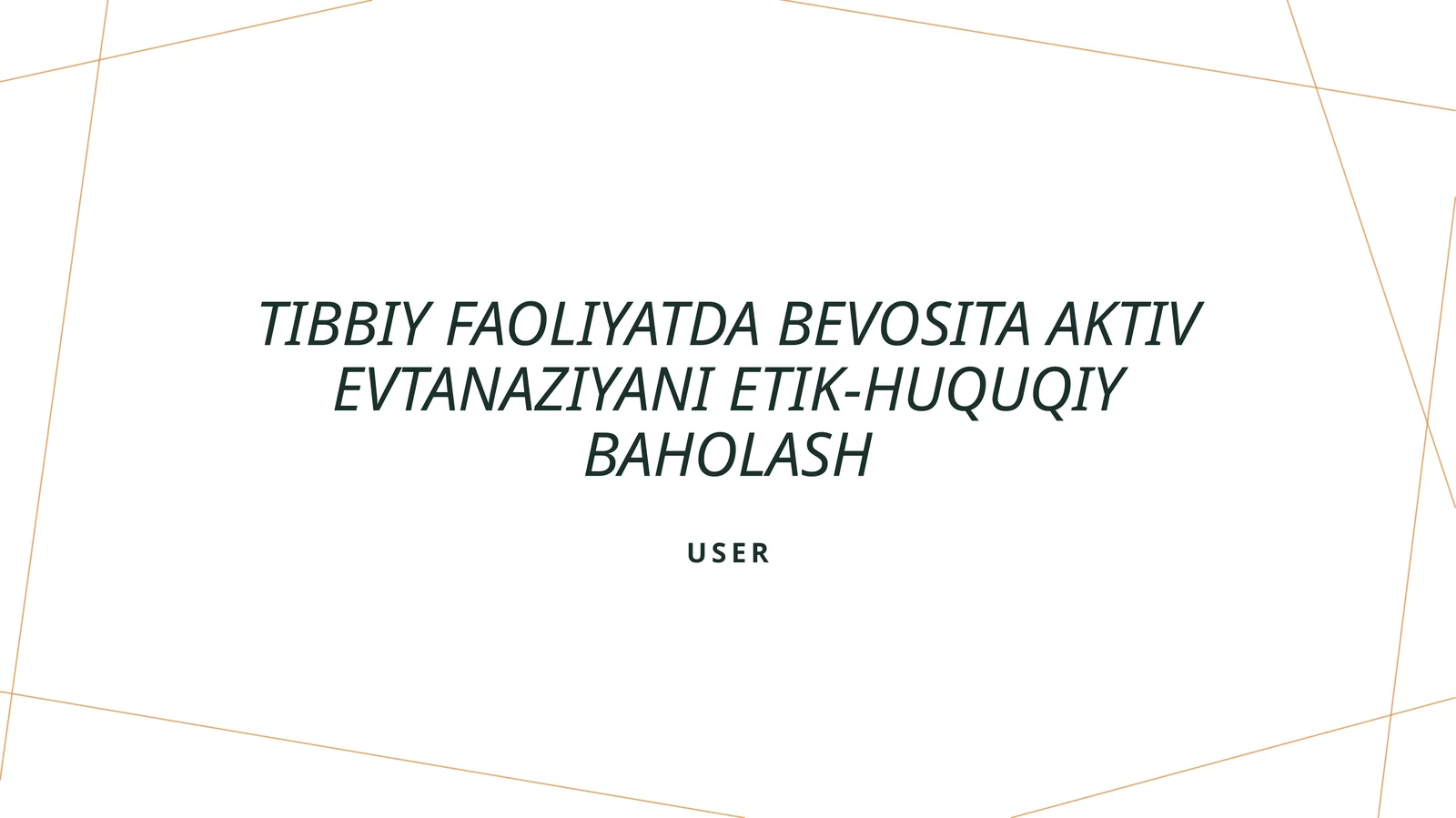Tibbiy faoliyatda bevosita aktiv evtanaziyani etik-huquqiy baholash
